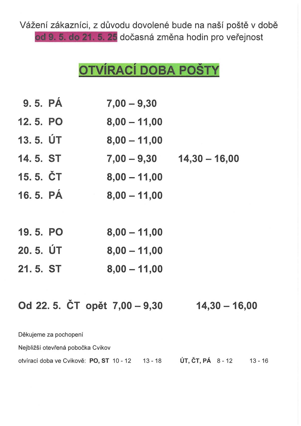 Od 9.5.2025 do 21.5.2025