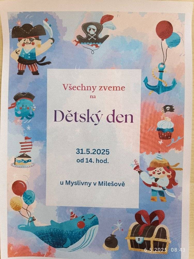 Dne 31.5. 2025 se bude konat Dětský den v Milešově na návsi od 14 hodin . Zveme děti i dospělé, občerstvení zajištěno. Obec Milešov