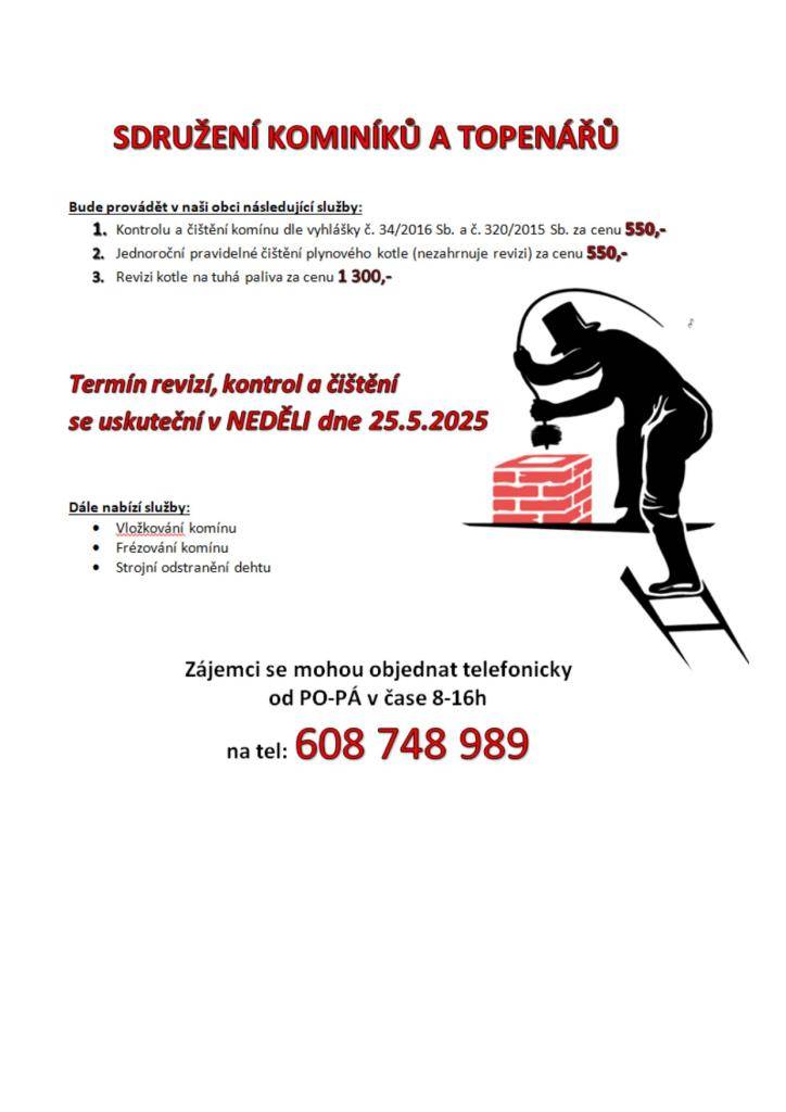 Družení kominíků a topenářů nabízí v naší obci rozsáhlé služby, včetně kontroly a čištění komínů a kotlů. Akce se uskuteční 25. května 2025, zájemci se mohou objednat telefonicky.