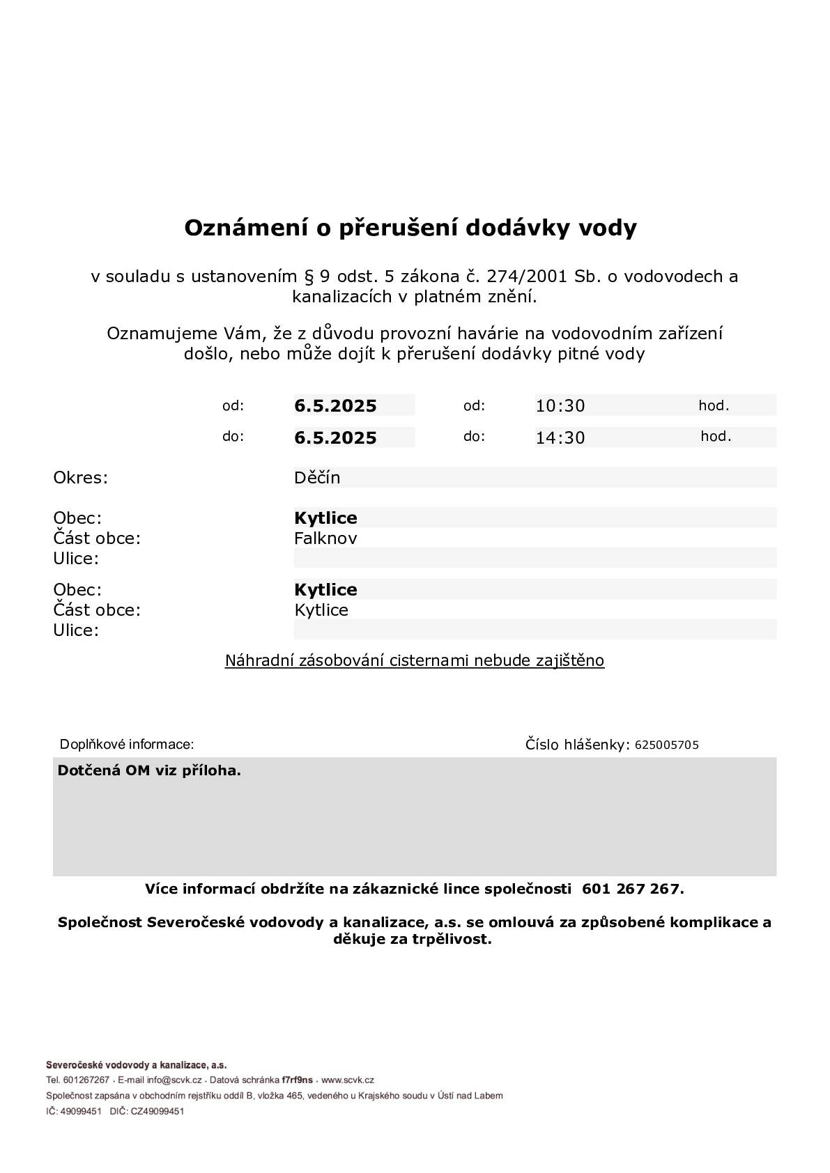 Oznamujeme Vám, že z důvodu provozní havárie na vodovodním zařízení došlo, nebo může dojít k přerušení dodávky pitné vody.