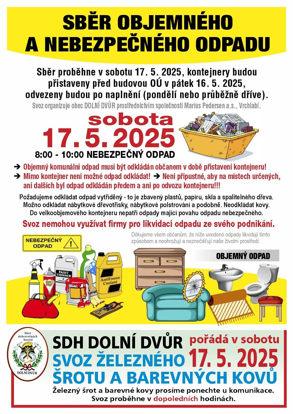 Sběr proběhne v sobotu 17.5.2025, kontejnery budou přistaveny před budovou OÚ v pátek 16.5.2025