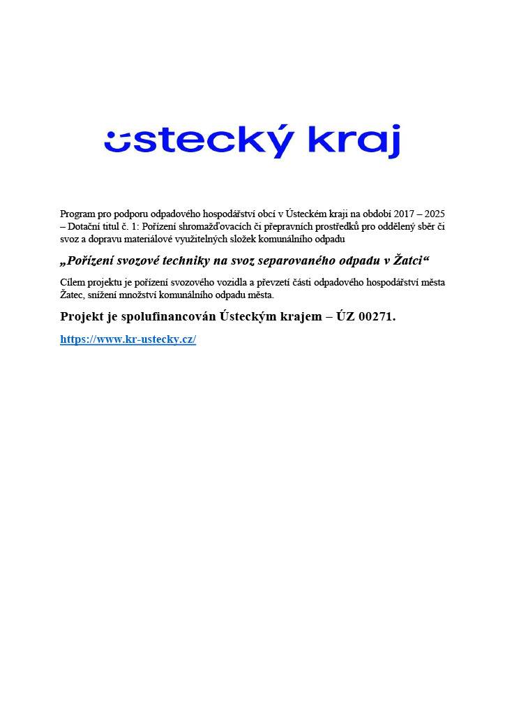 Projekt je spolufinancován Ústeckým krajem.