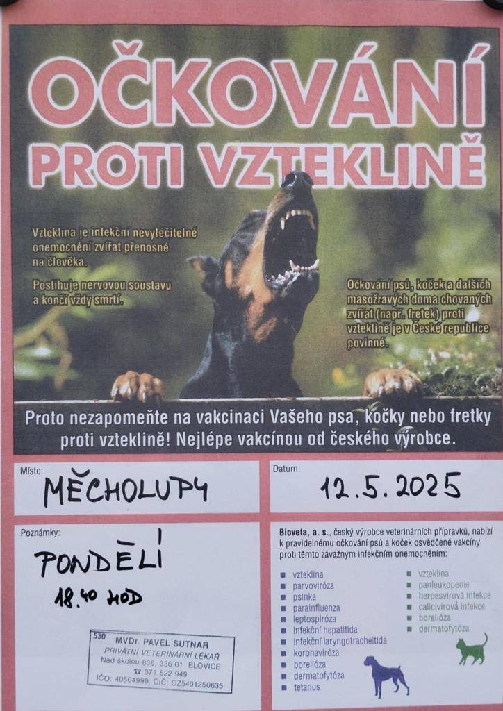 MVDR. Pavel Sutnar privátní veterinární lékař - vakcinace proti vzteklině 12.5.2025 od 18:40 před hasičskou zbrojnicí.