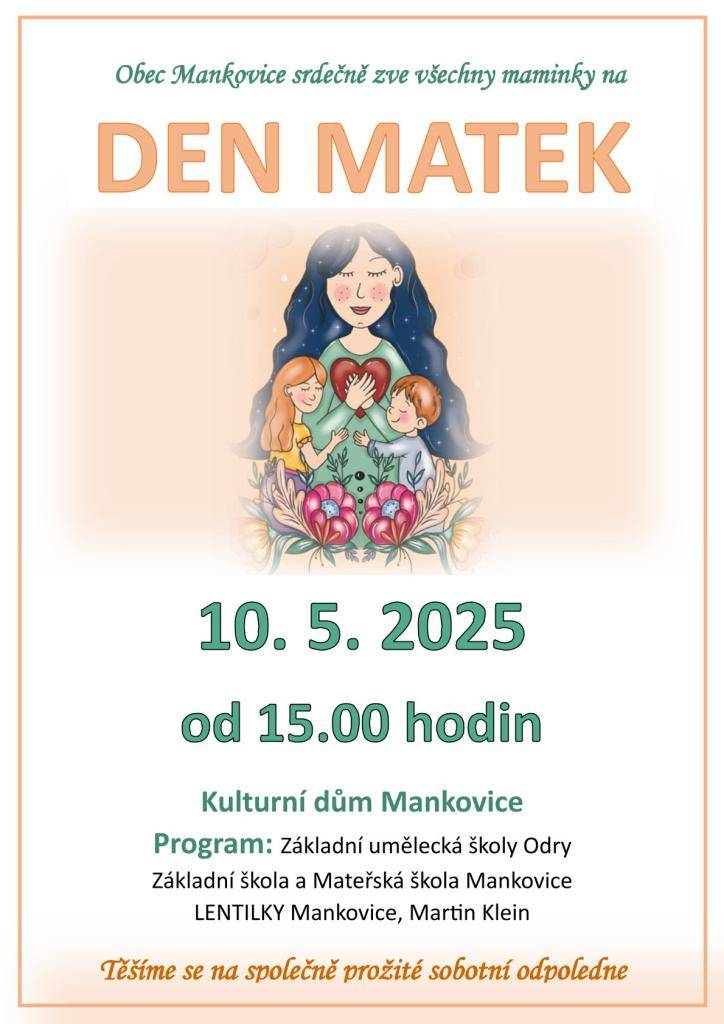 Zveme všechny maminky na Den matek do kulturního domu v 15:00 hodin.