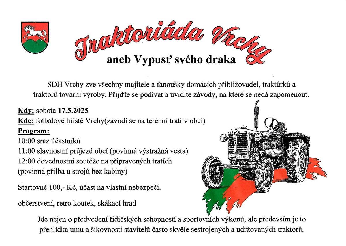 Zveme Vás, v sobotu 17.05.2025, na Traktoriádu ve Vrchách.