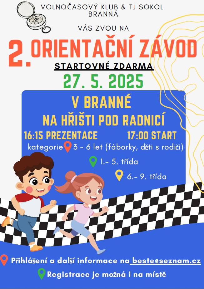 Vážení spoluobčané, TJ Sokol Branná a Volnočasový klub Branná srdečně zve na 2. orientační závod pro děti, který se bude konat v úterý 27. 5. 2025 v odpoledních hodinách přímo v obci Branná