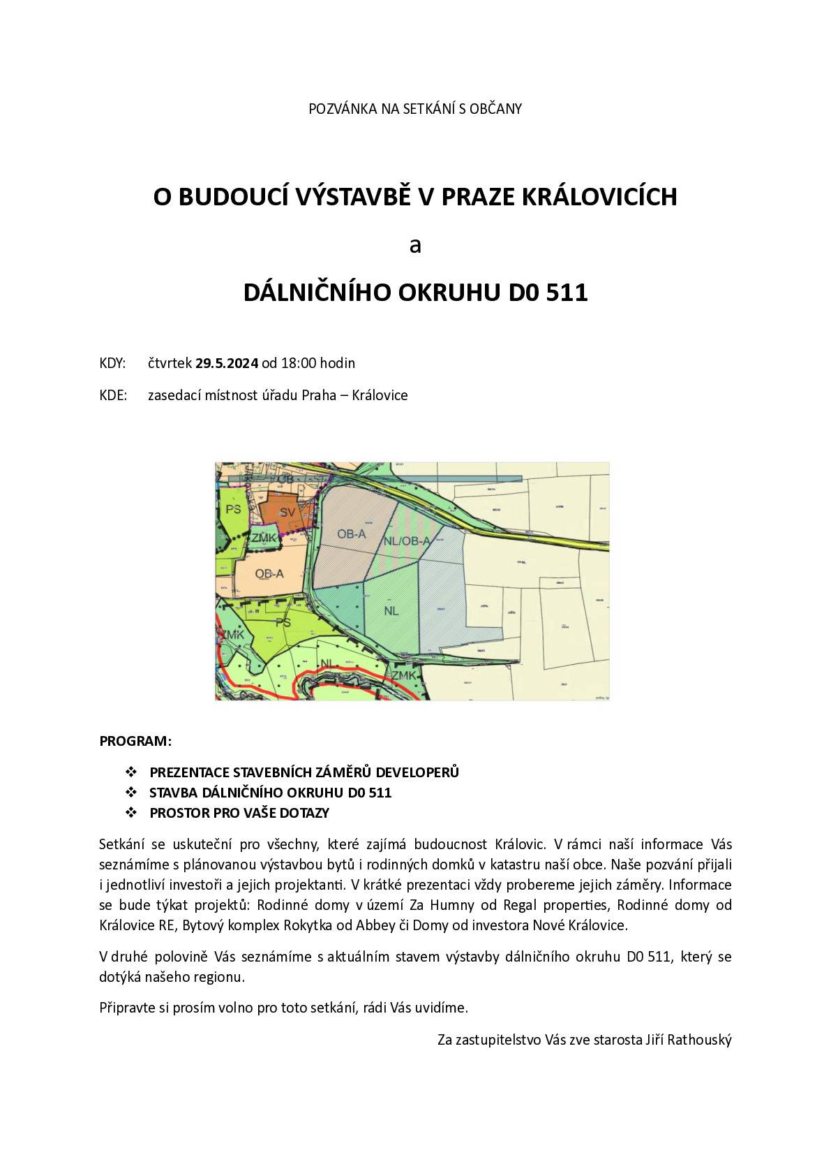 Zveme Vás na informační setkání o budoucí výstavbě domů i bytů v lokalitách Královic a o současné stavbě dálničního okruhu D0 511 - 29.5. 2025 v zasedací místnosti úřadu