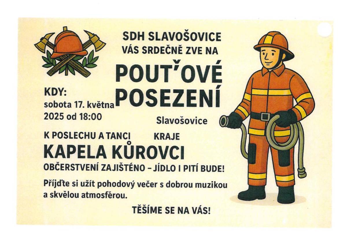 SDH Slavošovice Vás srdečně zve na pouťové posezení v sobotu 17.května 2025 od 18:00 ve Slavošovicích