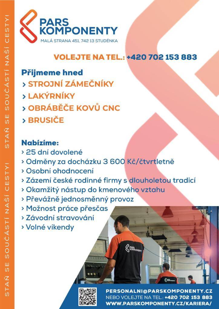 Firma PARSKOMPONENTY hledá nové zaměstnance:  -strojní zámečníky  -lakýrníky  -obráběče kovů CNC  -brusiče