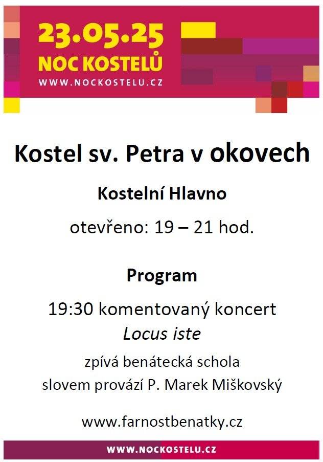 Dobrý den. Dne 23.5.2025 proběhne již 17. ročník celorepublikové akce " NOC KOSTELŮ ". Náš kostel bude otevřený od 19.00 do 21.00 a všichni jste srdečně zváni.. program viz leták . 🍀