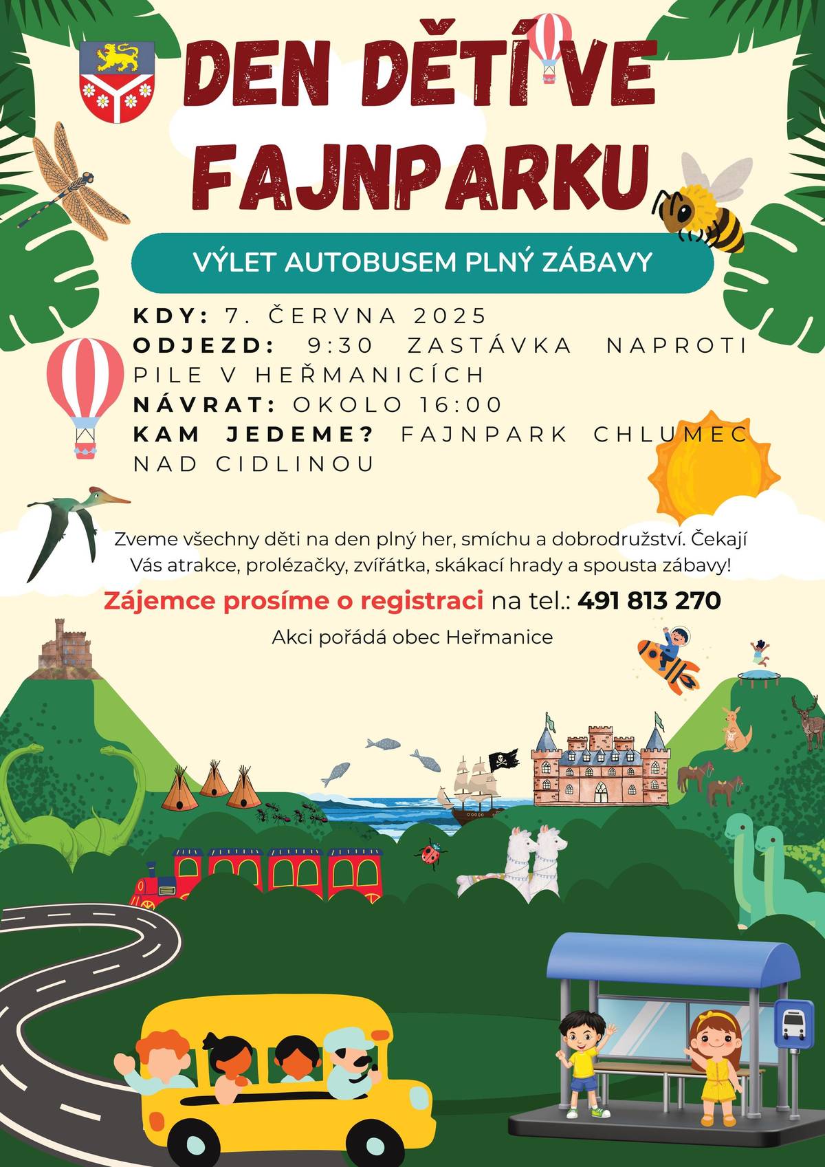 Obec Heřmanice zve všechny děti na výlet autobusem do Fajnparku Chlumec nad Cidlinou dne 7. června 2025. Zájemce prosíme o registraci na tel. 491 813 270 nebo osobně na OÚ Heřmanice.