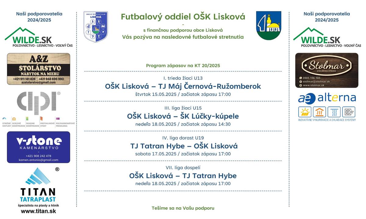 Futbalový oddiel OŠK Lisková Vás pozýva na futbalové stretnutia jarnej časti súťažného ročníka 2024/2025, v ktorých mužstvo mladších žiakov odohrá zápas doma vo štvrtok o 17:00 proti Černovej. Starší žiaci odohrajú zápas doma v nedeľu proti Lúčkam so začiatkom zápasu o 14:30. Dorast vycestuje na zápas v sobotu do Hýb so začiatkom zápasu o 17:00 a dospelí privítajú v nedeľu taktiež mužstvo z Hybe o 17:00.