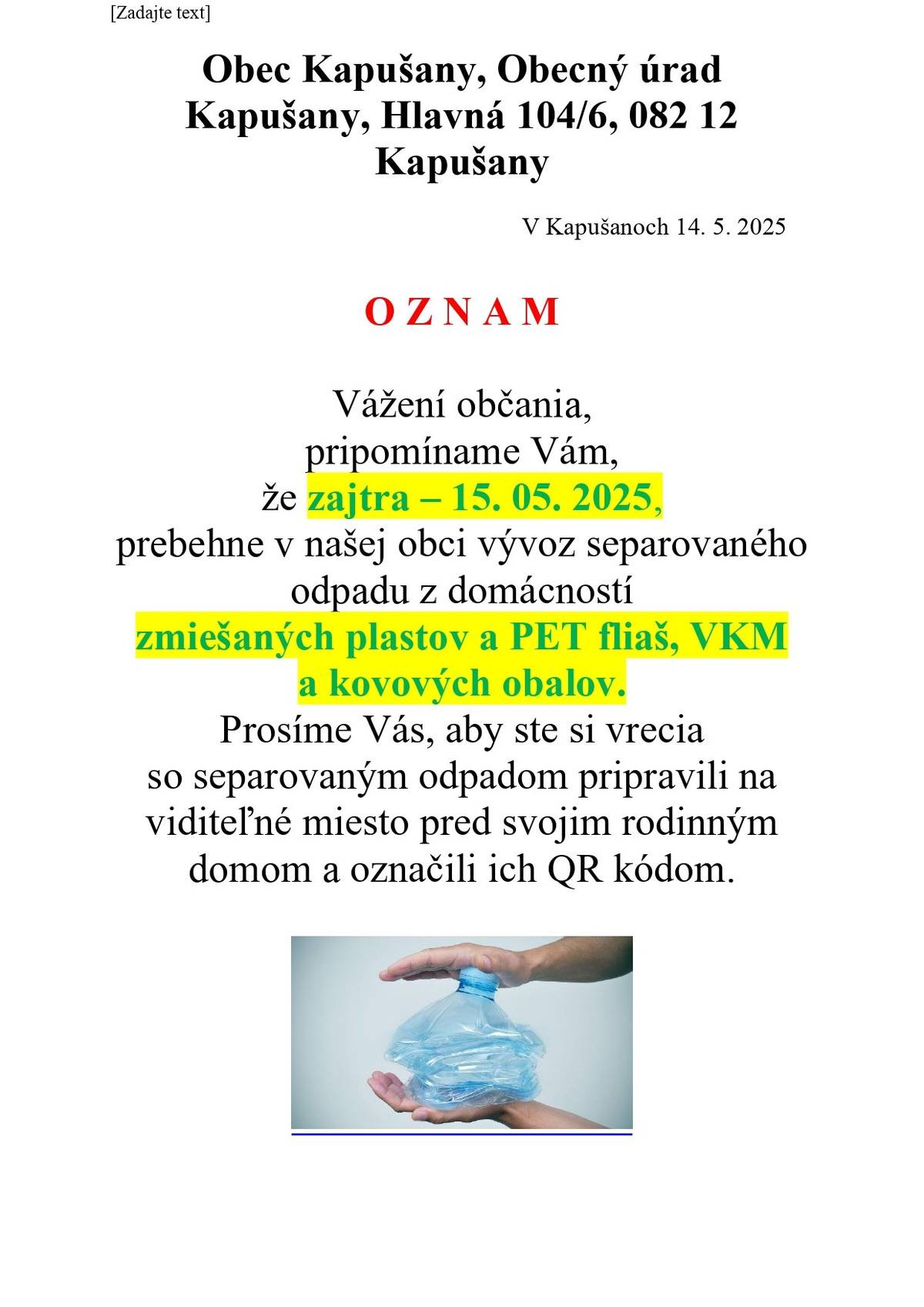 Zber plastov, VKM a kovových obalov 15. 5. 2025