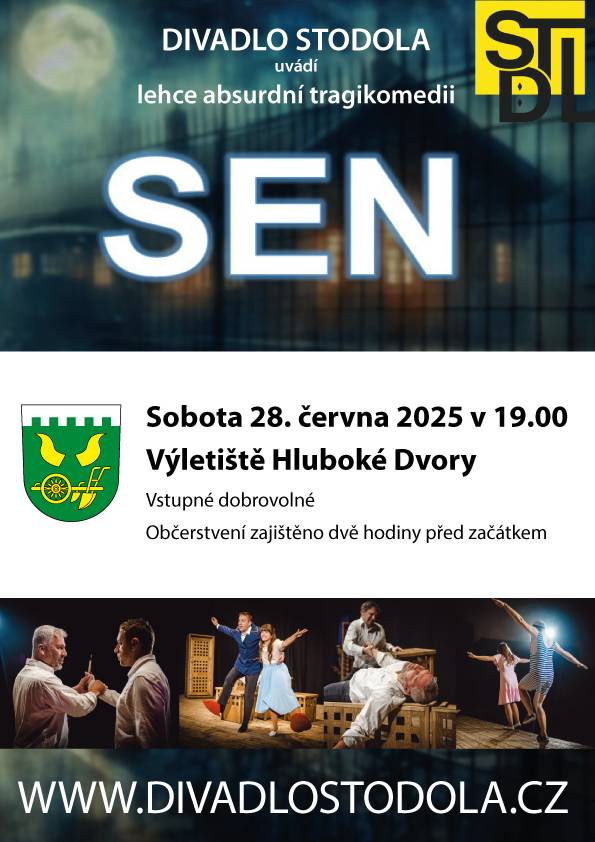 Srdečně Vás zveme na lehce absurdní tragikomedii SEN v podání DIVADLA STODOLA, která se koná v sobotu 28. června 2025 v 19:00 ve Výletiště Hluboké Dvory. Vstupné je dobrovolné a občerstvení je zajištěno již dvě hodiny před začátkem představení.