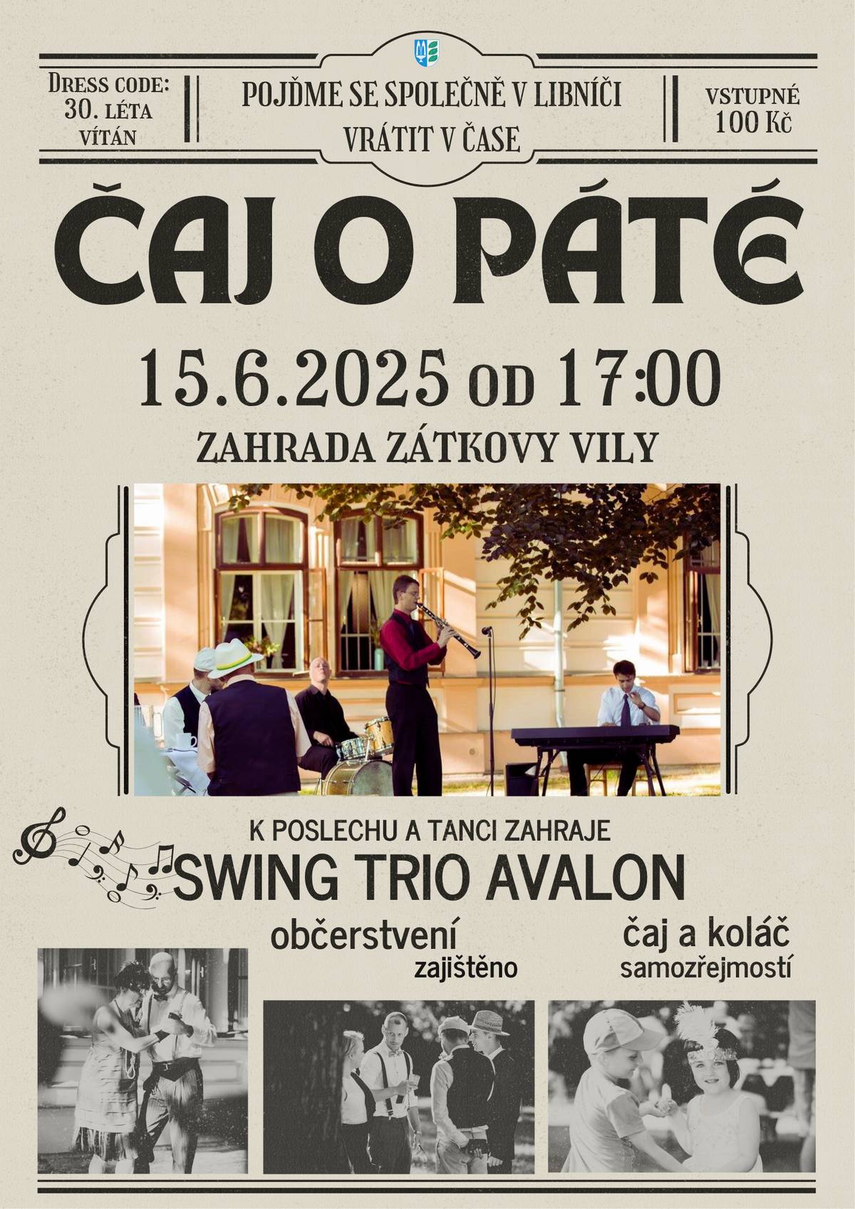 Pojďme se společně vrátit v čase ⌛ ČAJ O PÁTÉ v zahradě Zátkovy vily bude pro vás připraven 15.6.2025 od 17:00. Těšíme se na VÁS!