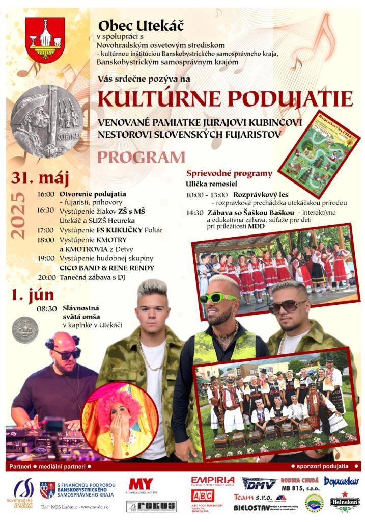 Obec Utekáč v spolupráci s Novohradským osvetovým strediskom pozývajú na kultúrne podujatie venované pamiatke Jurajovi Kubincovi, nestorovi slovenských fujaristov, ktoré sa bude konať 31. 05. 2025.