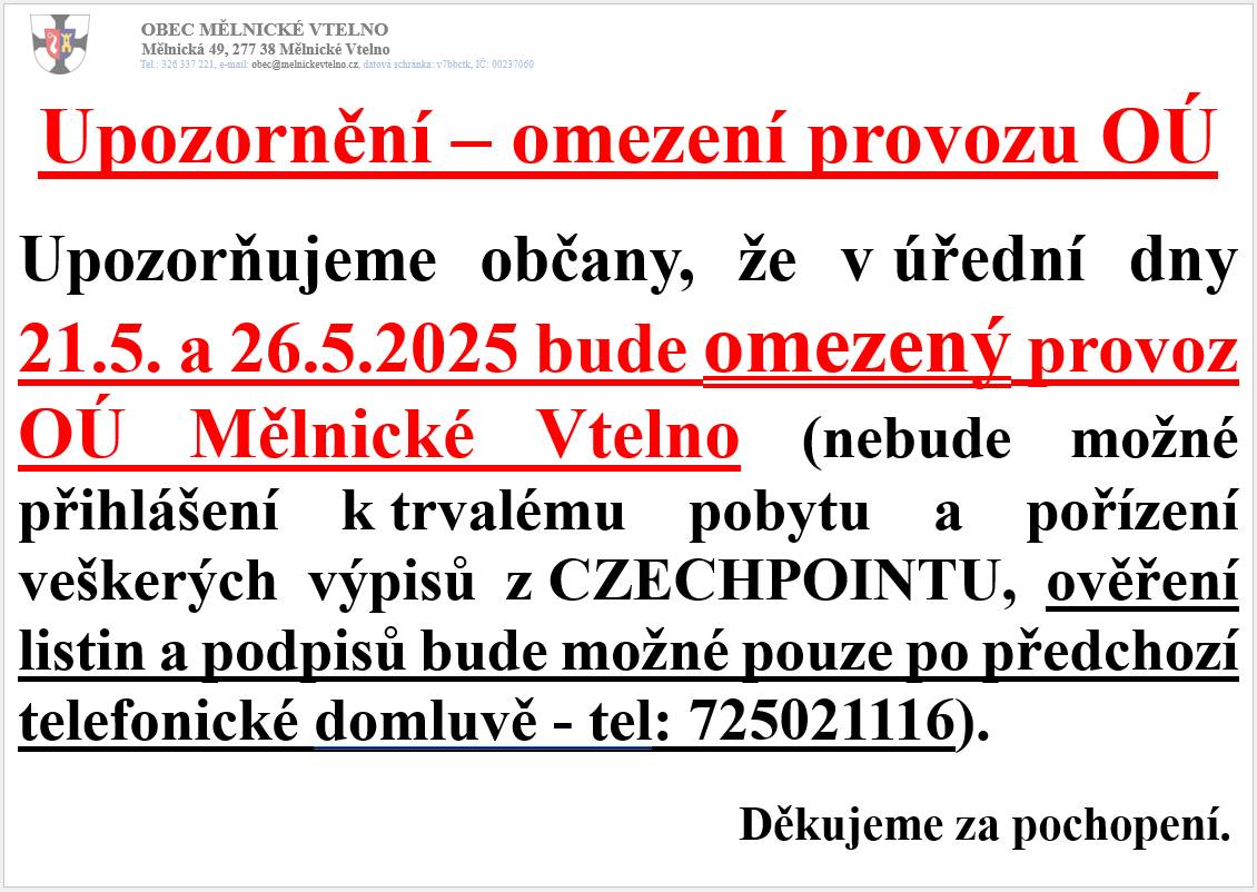 Upozornění na omezený provoz OÚ v úředních dnech 21.5. a 26.5.2025.