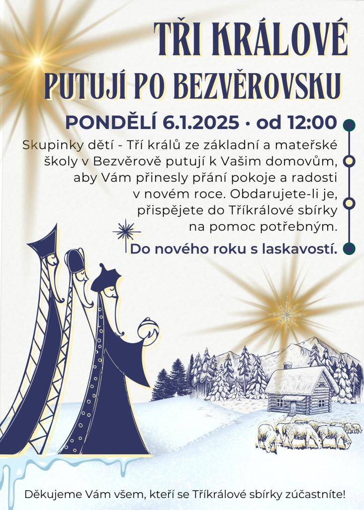Tříkrálová sbírka a děti ze ZŠ a MŠ Bezvěrov