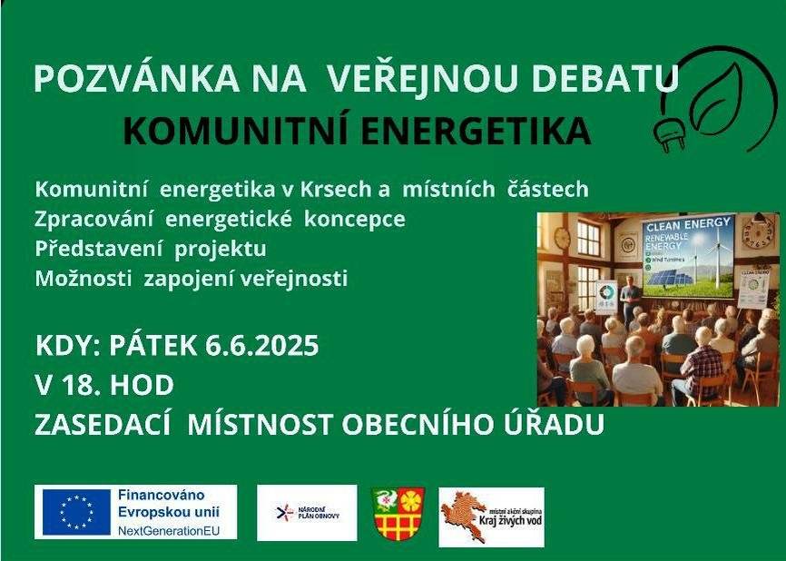 Obec Krsy zve na veřejnou debatu: Komunitní energetika v Krsech a místních částech.  Pátek 6. června od 18:00 obecní úřad.