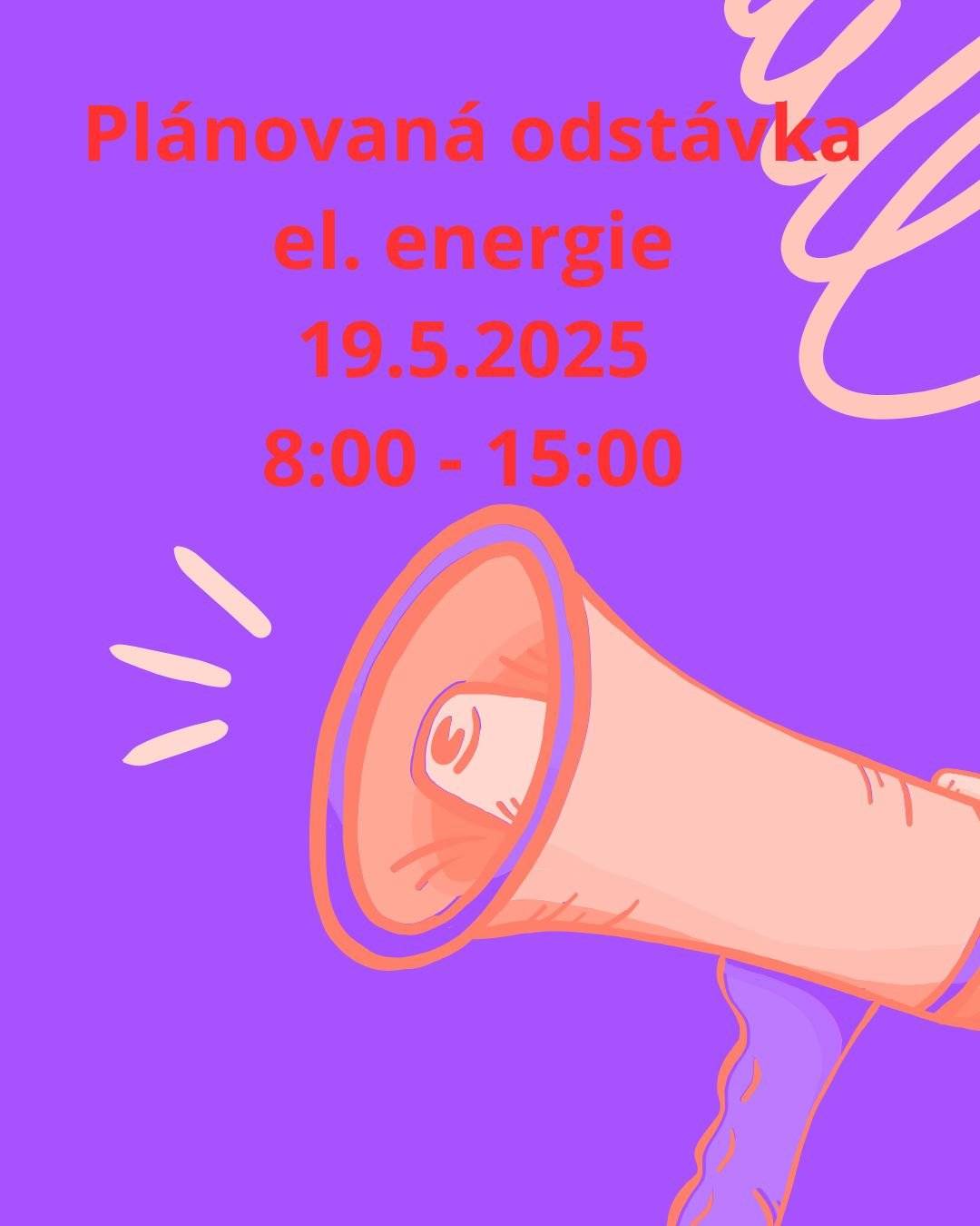 Vážení občané, z důvodu odstávky el. energie, v pondělí 19.5.2025 8:00 - 15:00 hod, bude obecní úřad UZAVŘEN. V nutných případech volejte: 602 254 101 - Tereza Machusová, referentka. Prodejna bude OTEVŘENA - platba pouze v hotovosti. Po obnovení el. energie, bude normální bezobslužný provoz.