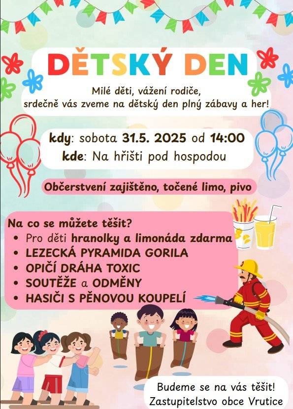 V sobotu 31.5.2025 od 14.00 hodin na hřišti pod hospodou "Dětský den". Všichni jste srdečně zváni!!!