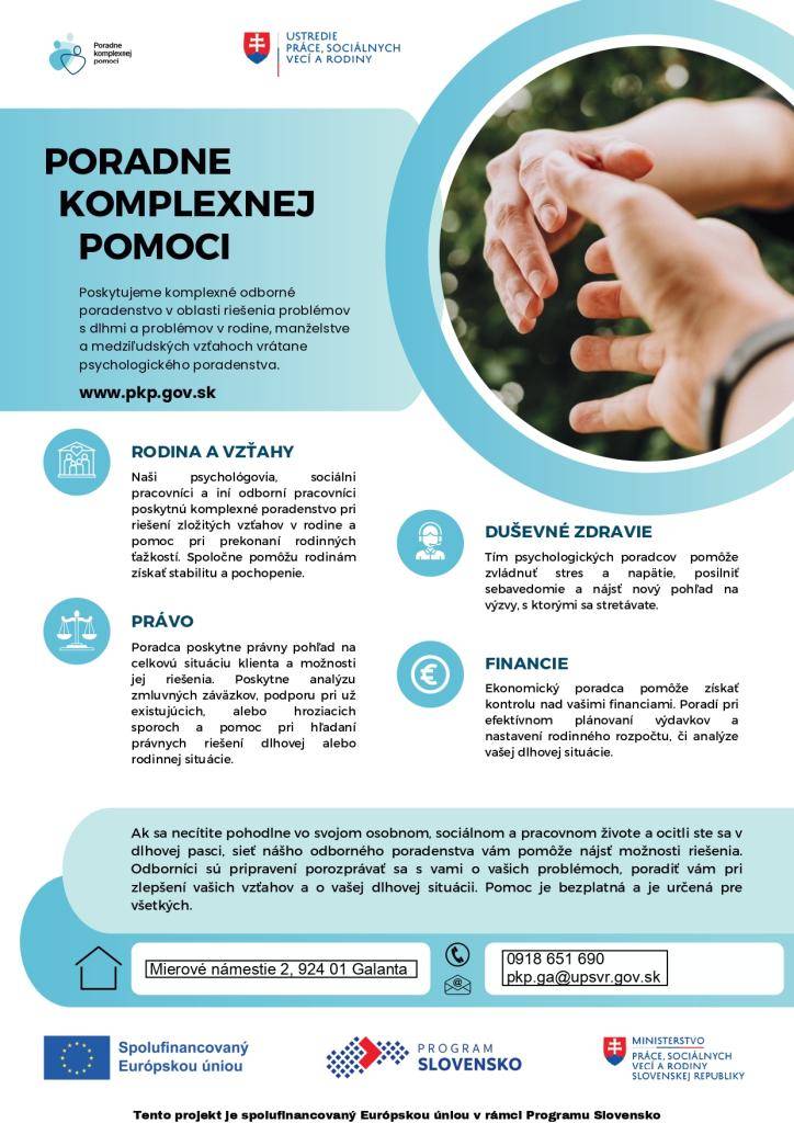 Každý z nás sa občas ocitne v zložitejšej životnej situácií a nájsť potrebné informácie či pomocnú ruku nie je vždy ľahké. Práve pre takéto prípady bol vytvorený nový národný projekt, vďaka ktorému vznikli pre občanov PORADNE KOMPLEXNEJ POMOCI. Jednu máme aj neďalekej Galante.