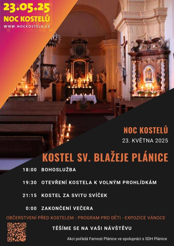 Farnost Plánice zve všechny na Noc kostelů, která se uskuteční 23. května 2025 od 18:00 hodin. Přijďte si užít bohoslužbu, prohlídky kostela a večer za svitu svíček.