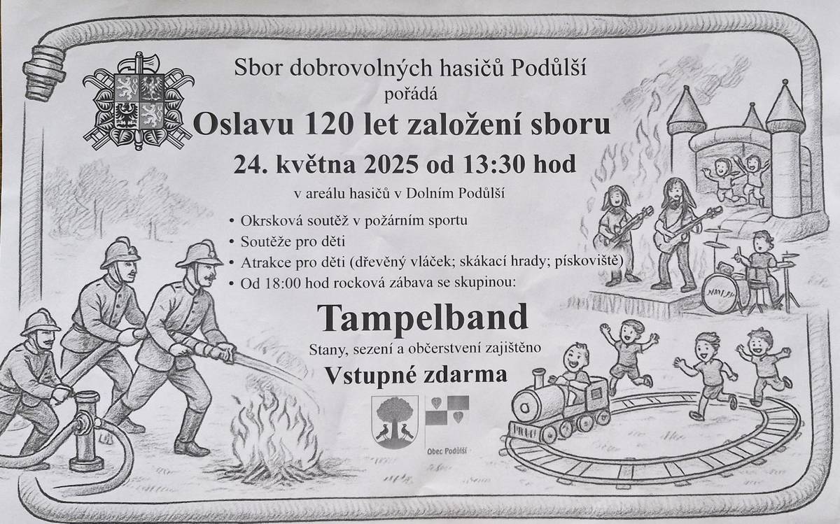 V sobotu 24. 5. od 13:30 se koná hasičská okrsková soutěž v Podůlší, následovat bude večerní venkovní zábava, blíže viz plakát.