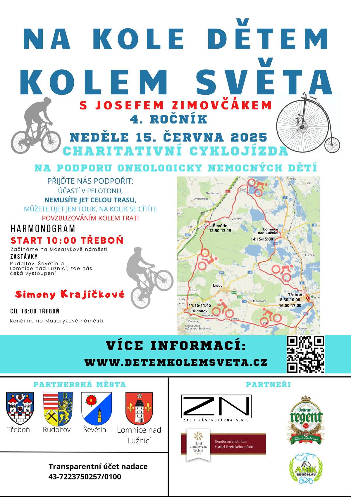 Vážení občané, v neděli 15.6.2025 se bude konat již čtvrtý ročník akce Na kole dětem kolem světa. Peloton, v čele s mnohonásobným mistrem světa v jízdě na vysokém kole panem Josefem Zimovčákem, bude opět projíždět vaší obcí. Budeme velice rádi, za vaší podporu, fanděním kolem trasy a samozřejmě kdo chce, může se přidat.