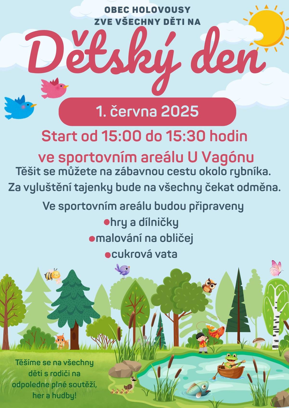Zveme všechny děti se svými rodiči i prarodiči v neděli 1. června na Dětský den. Celý program bude probíhat v prostranství rybníku v Chodovicích se zakončením U Vagónu. Děti se mohou těšit na zábavnou cestu plnou legrace a soutěží s vodnickou tématikou. Těšíme se na Vás.