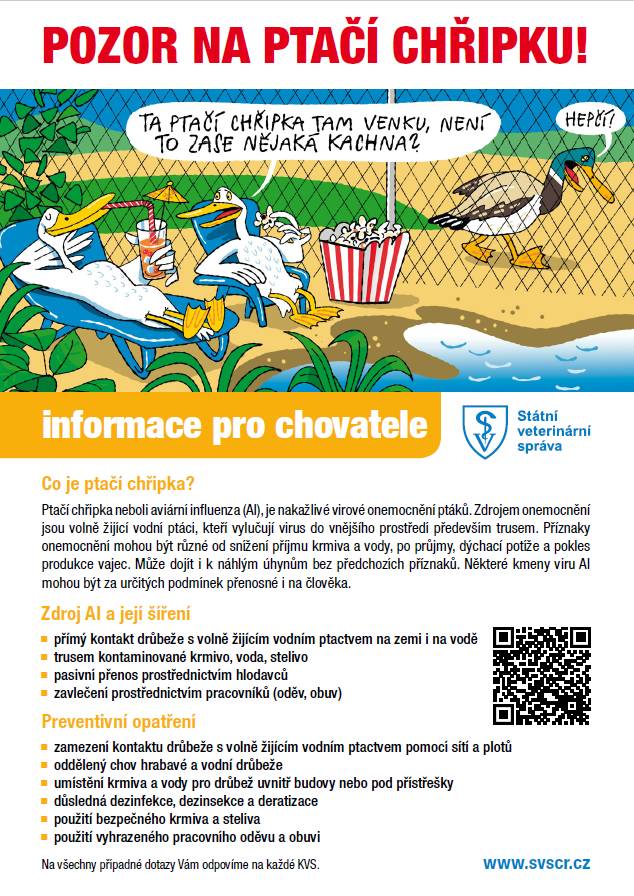 Dovolujeme si Vás informovat o trvající zhoršené nákazové situaci v Evropě v souvislosti se zvýšeným výskytem ohnisek vysocepatogenní ptačí chřipky (HPAI) v chovech drůbeže.