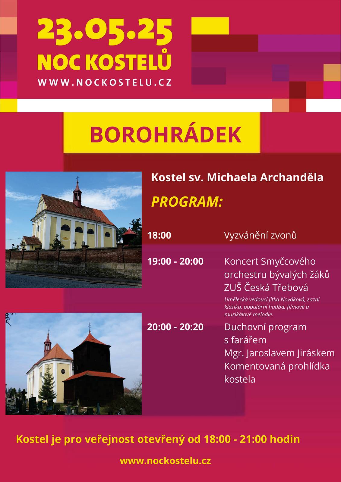 V pátek 23. května 2025 se kostel sv. Michaela archanděla v Borohrádku zapojí do koordinované akce Noc kostelů.