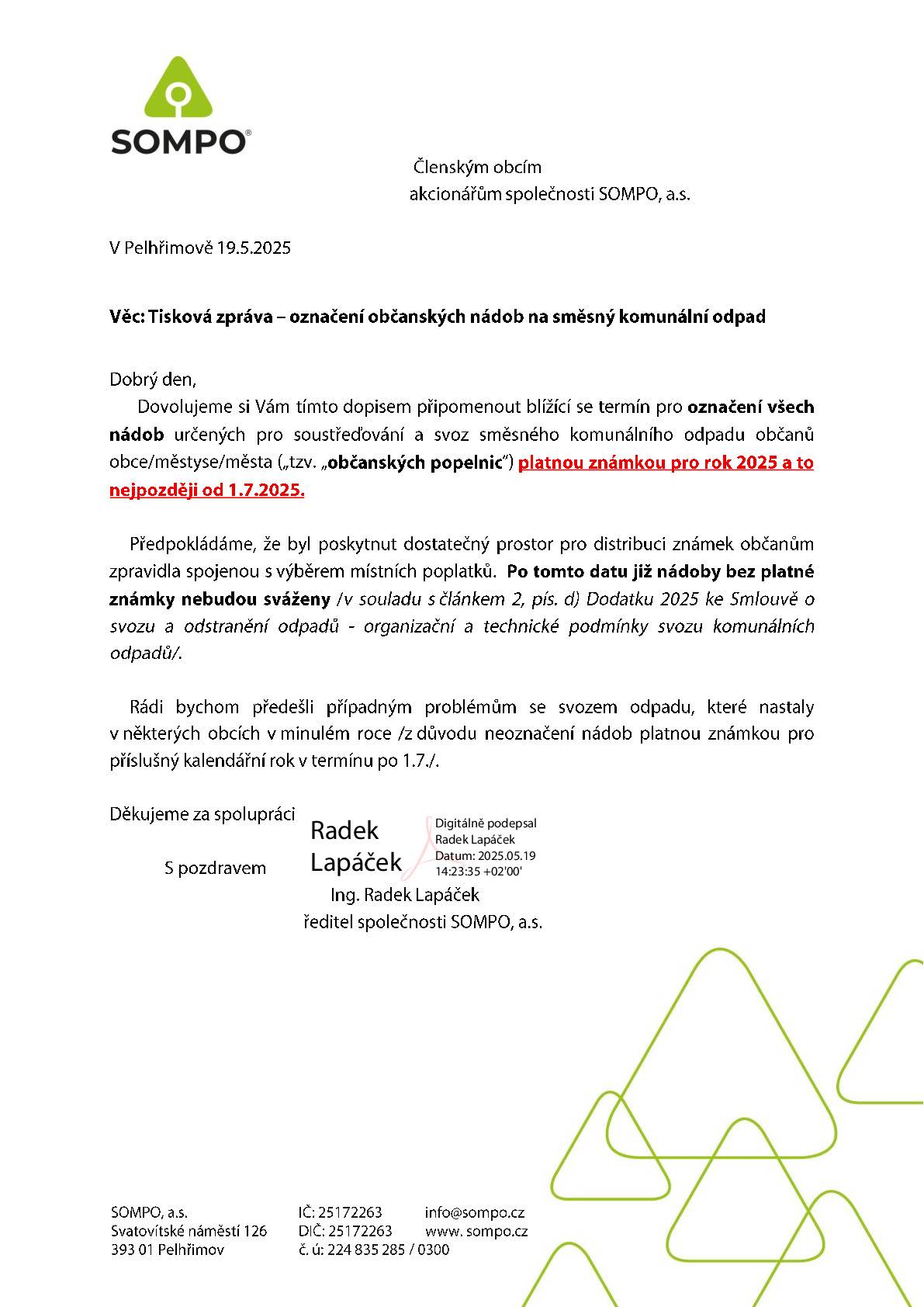 Upozornění - Od 1.7.2025 musí mít občané vylepenou platnou známku pro rok 2025 na popelnicích na SKO. Starosta