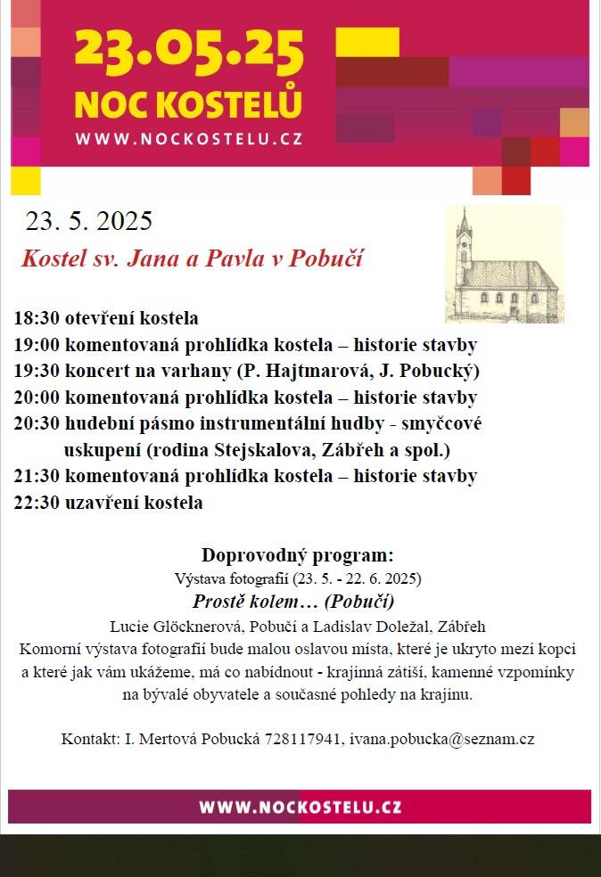 Nenechte si ujít Noc kostelů v Pobučí, která se koná 23. května 2025 v kostele sv. Jana a Pavla. Program zahrnuje komentované prohlídky, hudební vystoupení a výstavu fotografií.