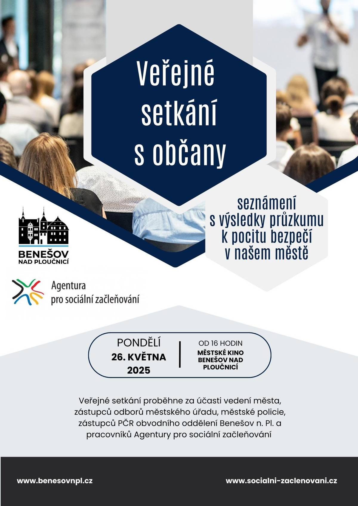 Pozvánka na veřejné projednání k bezpečnosti ve městě Jak se cítíme v Benešově nad Ploučnicí? Je bezpečnost ve městě dostatečná? Přijďte to s námi probrat!Zveme vás na veřejné setkání, kde představíme výsledky dotazníkového šetření k pocitu bezpečí a přiblížíme konkrétní kroky, které město podniká a plánuje.Diskutovat s vámi budou:vedení města,městská policie,Policie ČR,vedoucí odborů městského úřadu i zástupci školských zařízení.Kdy? V pondělí 26. května 2025 od 16:00,Kde? V městském kině.Vaše názory jsou pro nás důležité. Přijďte se zapojit a vznést své podněty.