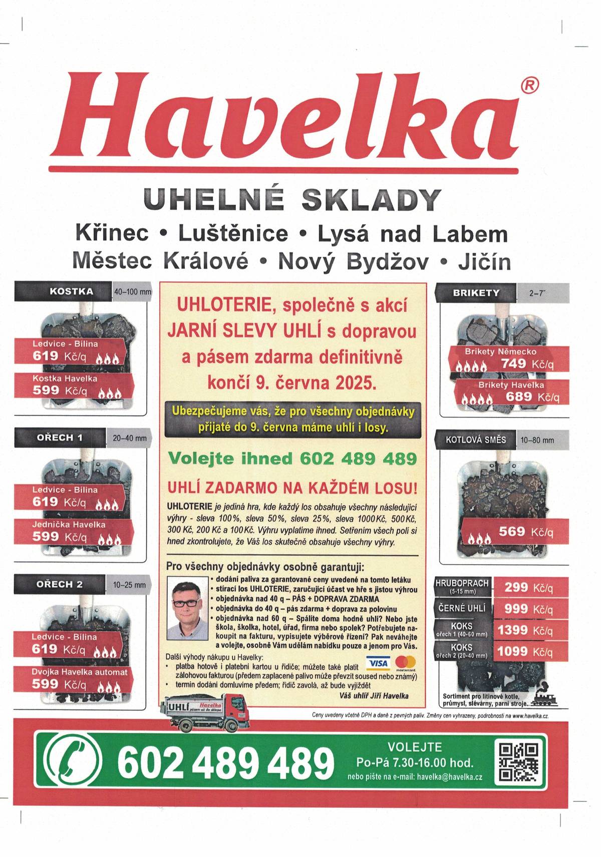 UHLOTERIE, společně s akcí JARNÍ SLEVY UHLÍ s dopravou a pásem zdarma definitivně končí 9.6.2025