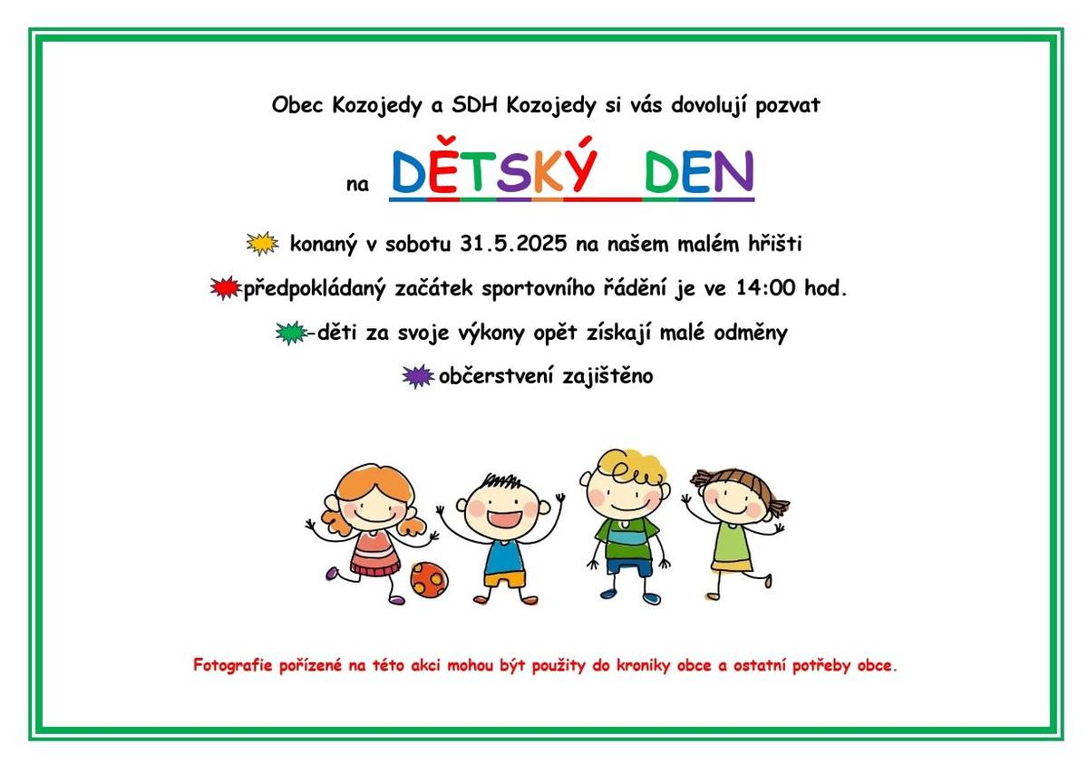 V sobotu 31.5. 2025 jste všichni srdečně zváni na Den dětí a k přátelskému posezení na našem hřišti.