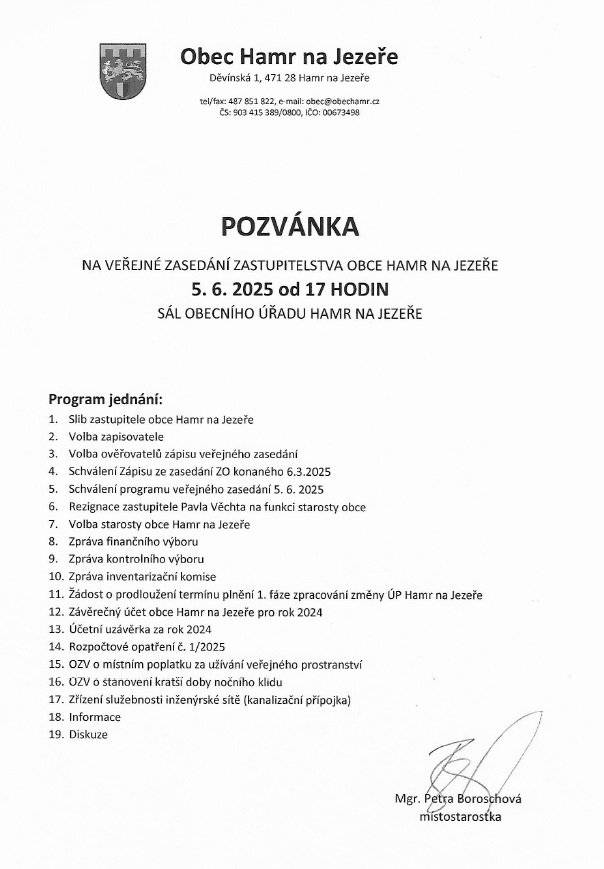 Veřejné zasedání zastupitelstva obce Hamr na Jezeře se uskuteční 5.6.2025 od 17 hodin v sále obecního úřadu Hamr na Jezeře.