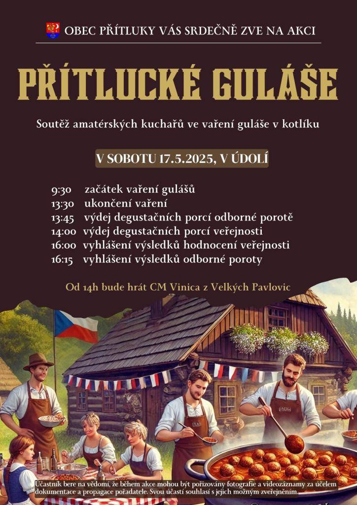 V sobotu 17. května 2025 se v Přítlukách předvedli amatérští kuchaři v soutěži ve vaření gulášů.