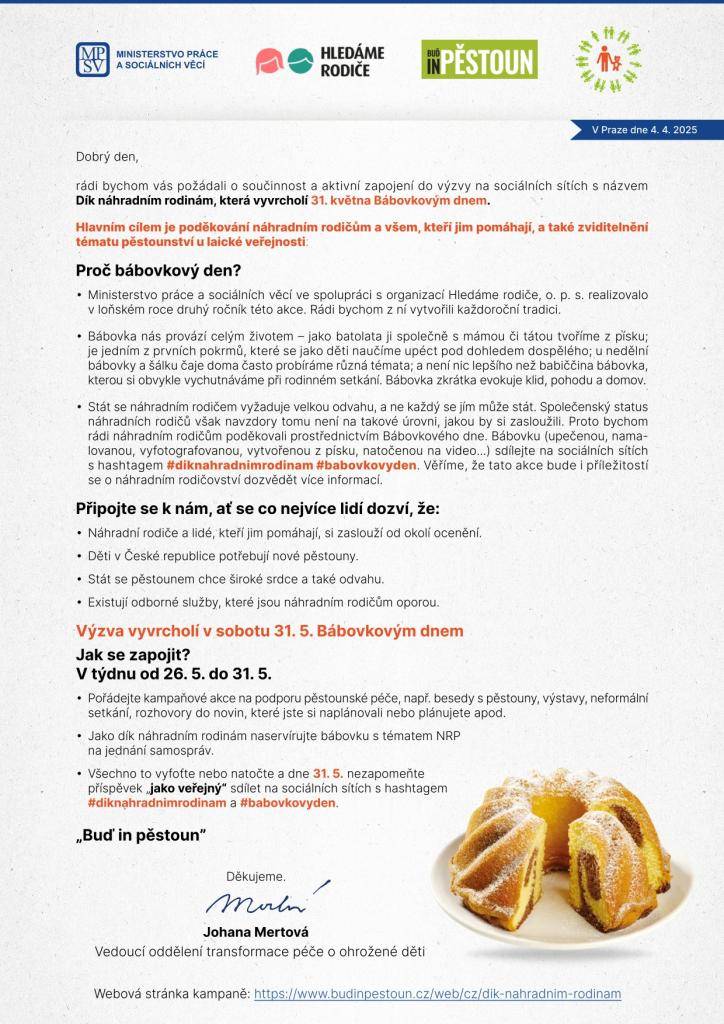 Pojďte poděkovat náhradním rodinám  a připojte se ke kampani - MPSV. Princip je jednoduchý, 31. května zveřejněte na sociálních sítích ručně nakreslený obrázek rodiny s hashtagem #diknahradnimrodinam.   Více informací najdete v připojeném souboru níže.