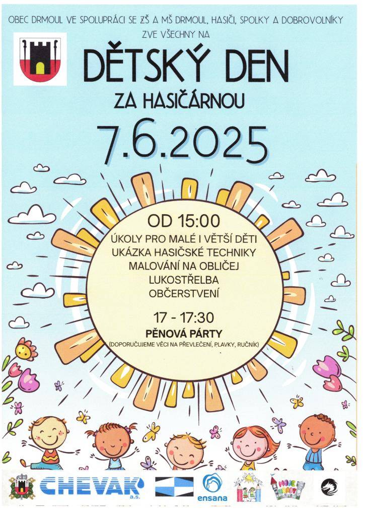 Obec Drmoul ve spolupráci se ZŠ a MŠ Drmoul, hasiči, spolky a dobrovolníky zve všechny na Dětský den za hasičárnou v sobotu 7. 6. 2025 od 15.00 hodin.