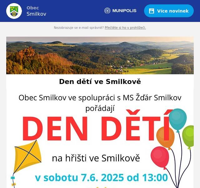 ZVEME VÁS NA DEN DĚTÍ POŘÁDANÝ V SOBOTU 7.6. OD 13 HOD NA HŘIŠTI VE SMILKOVĚ