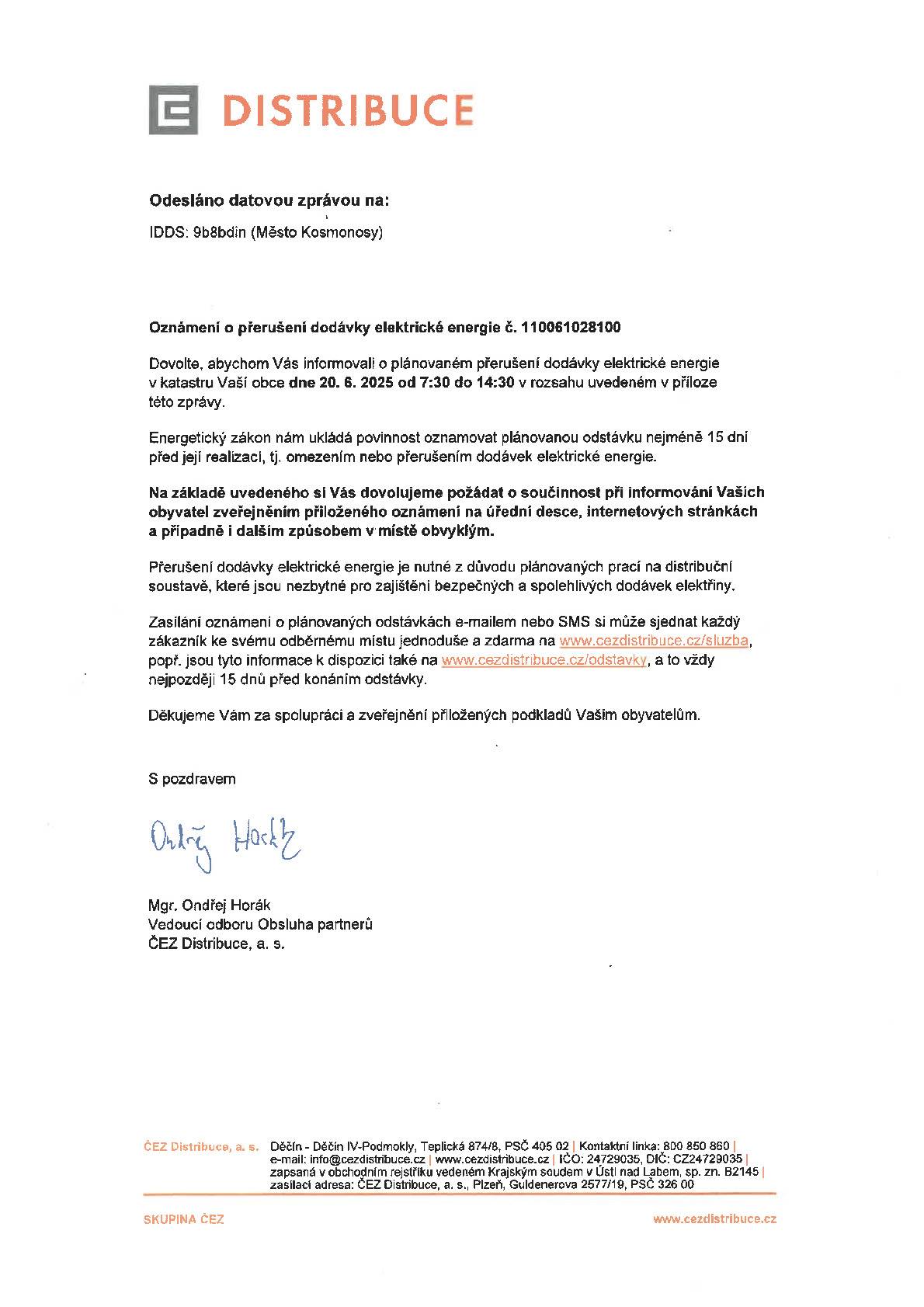 Oznámení o přerušení dodávky elektrické energie č. 110061028100 Ulice Debřská č.o. 25, 27, 29, 31, č.p. 4, 785, 833, 1247 Dne 20.6.2025 od 7:30 do 14:30