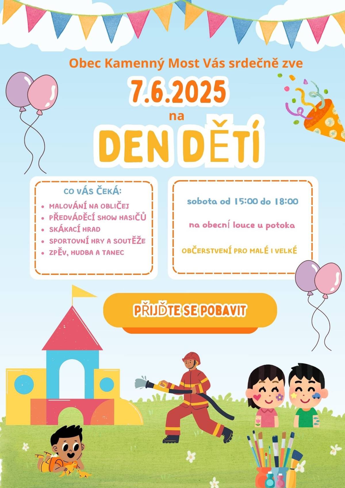 sobota 7. června 2025 od 15:00 do 18:00 hod  na obecní louce u potoka