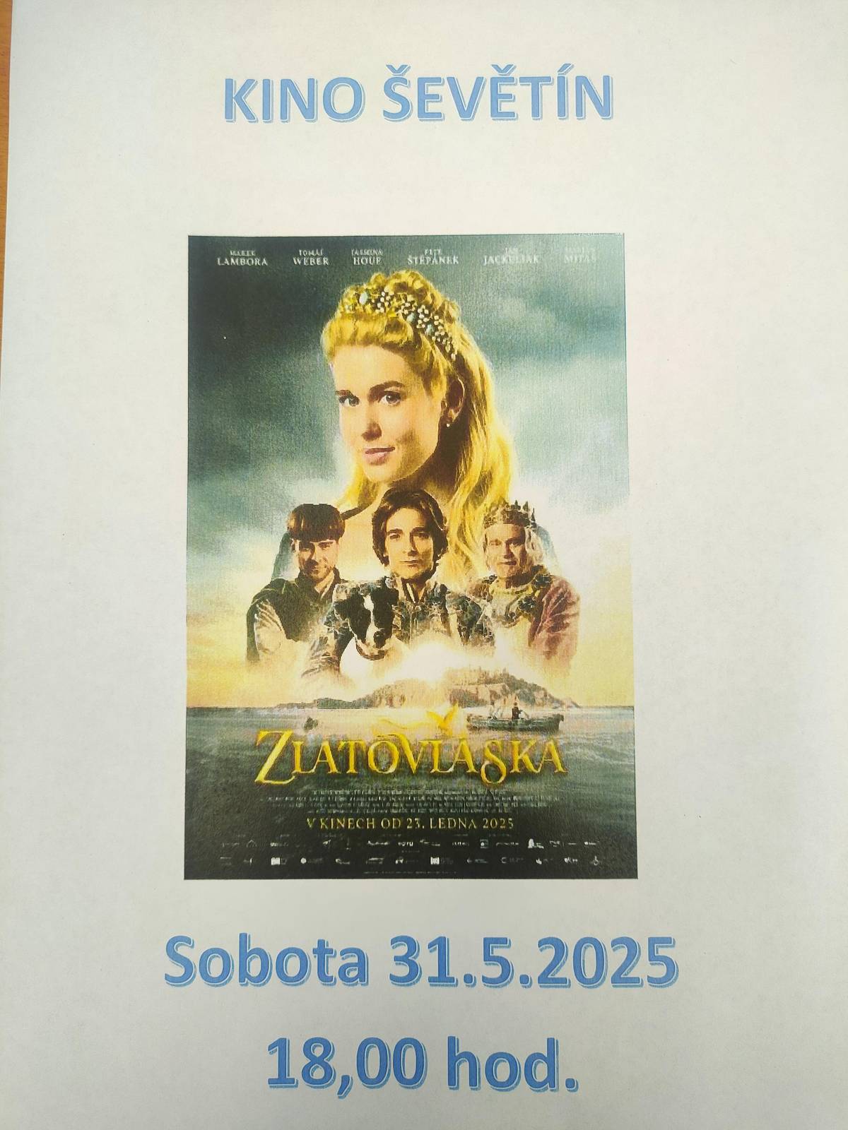 Kino Ševětín zve na mimořádné promítání nové natočené pohádky.