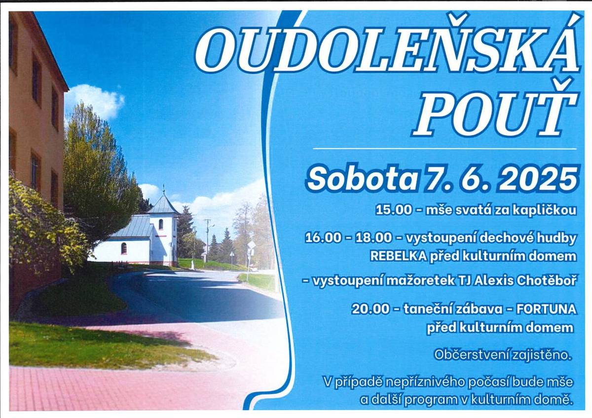 Obec Oudoleň Vás zve 7. 6. 2025 na tradiční OUDOLEŇSKOU Pouť.