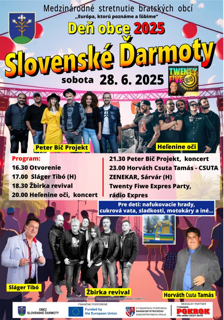 Akcia Deň obce 2025 - Medzinárodné stretnutie bratských obcí   "Európa, ktorú poznáme a ľúbime"   Program v prílohe