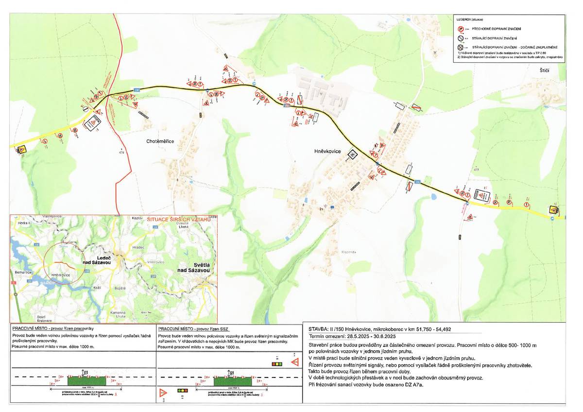 V období od 28. 5. 2025 - 30. 6. 2025 bude probíhat na silnici č. II/150 v obci Hněvkovice  pokládka "mikrokoberce". Z výše uvedeného důvodu bude instalováno přechodné dopravní značení.  Více na www.hnevkovice.cz