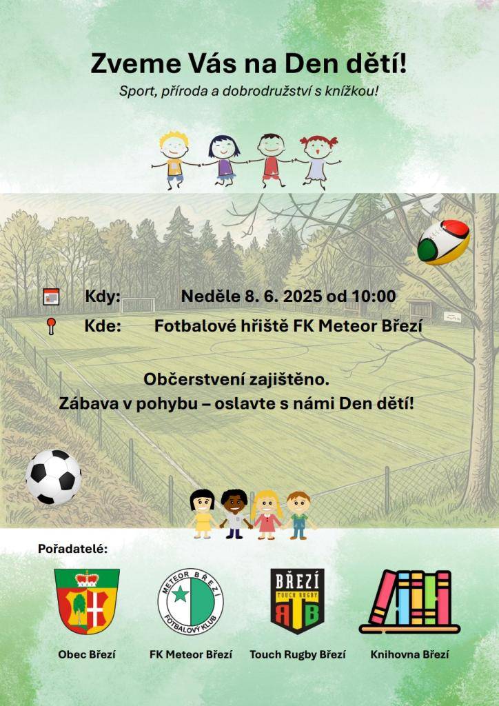 Přijďte oslavit Den dětí plný sportu a dobrodružství! Akce se koná v neděli 8. června 2025 na fotbalovém hřišti FK Meteor Březí.