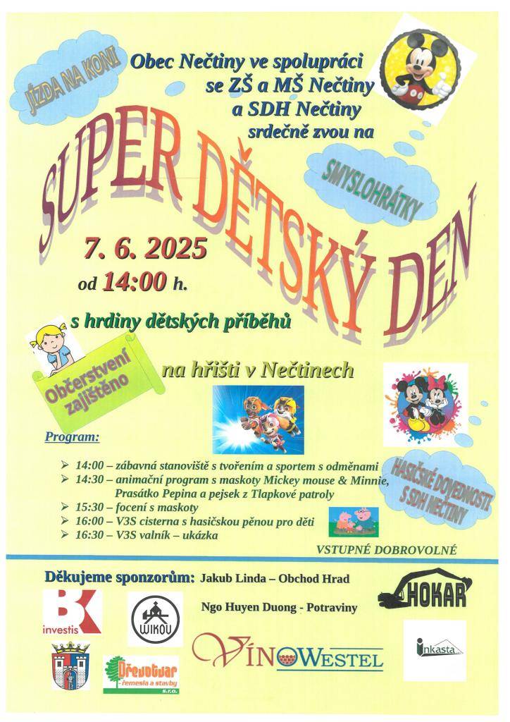 Srdečně zveme na dětský den, který se uskuteční 07.06.2025 od 14:00 h na hřišti v Nečtinech